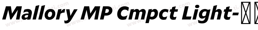 Mallory MP Cmpct Light字体转换